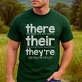 There Their They'Re English Grammar Teacher Humor Men's Casual T-Shirt Forest
