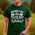Did You Read The Syllabus Shirt Teacher Men Women Men's Casual T-Shirt Forest
