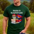 Reading Is My Super Power Superhero Best English Teacher Men's Casual T-Shirt Forest