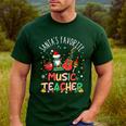 Santa's Favorite Music Teacher Christmas Santa Hat Matching Men's Casual T-Shirt Forest Santa's Favorite Music Teacher Christmas Santa Hat Matching Men's Casual T-Shirt Forest