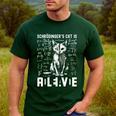 Schrodinger's Cat Dead And Alive Physics Teacher Men's Casual T-Shirt Forest