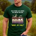 Sorry My Fault Earthquake Tectonic Plate Science Teacher Pun Men's Casual T-Shirt Forest