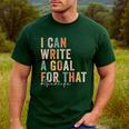 Special Education Teacher I Can Write A Goal For That Sped Men's Casual T-Shirt Forest Special Education Teacher I Can Write A Goal For That Sped Men's Casual T-Shirt Forest