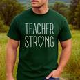 Strong Teacher Shirt Great Inspirational Teacher Men's Casual T-Shirt Forest Strong Teacher Shirt Great Inspirational Teacher Men's Casual T-Shirt Forest