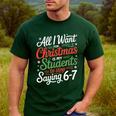 Students Saying 6-7 67 Six Seven Teacher Christmas Men's Casual T-Shirt Forest Students Saying 6-7 67 Six Seven Teacher Christmas Men's Casual T-Shirt Forest