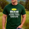Super Personal Finance Teacher Have No Fear T-Shirt Men's Casual T-Shirt Forest