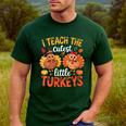I Teach The Cutest Little Turkeys Teacher Thanksgiving Men's Casual T-Shirt Forest