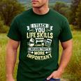 I Teach You Life Skills Home Economics Teacher Men's Casual T-Shirt Forest I Teach You Life Skills Home Economics Teacher Men's Casual T-Shirt Forest