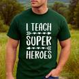 I Teach Superheroes Shirt Men Women School Teacher Men's Casual T-Shirt Forest I Teach Superheroes Shirt Men Women School Teacher Men's Casual T-Shirt Forest