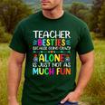 Teacher Besties Because Going Crazy Alone Is Not Fun Men's Casual T-Shirt Forest