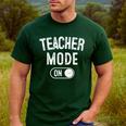 Teacher Mode On School Education Educator Men's Casual T-Shirt Forest Teacher Mode On School Education Educator Men's Casual T-Shirt Forest