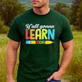 Teacher Y'All Gonna Learn Today First Day Of School Men's Casual T-Shirt Forest