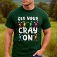 Teacher's Get Your Cray On Dabbing Crayons Men's Casual T-Shirt Forest Teacher's Get Your Cray On Dabbing Crayons Men's Casual T-Shirt Forest
