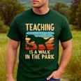 Teaching Is a Walk In Park Dinosaur Teacher Men's Casual T-Shirt Forest Teaching Is a Walk In Park Dinosaur Teacher Men's Casual T-Shirt Forest