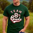 Team 8th Grade Eighth For Teacher Or Students For Men Women Girls Kids Men's Casual T-Shirt Forest Team 8th Grade Eighth For Teacher Or Students For Men Women Girls Kids Men's Casual T-Shirt Forest