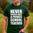 Never Underestimate A Private School Teacher Back To School Men's Casual T-Shirt Forest Never Underestimate A Private School Teacher Back To School Men's Casual T-Shirt Forest
