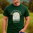Weird Teachers Build Character- Teacher's Day Men's Casual T-Shirt Forest