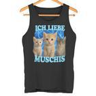 Ich Liebe Muschis Katzen Meme Ich Liebe Muschis Lustiges Tank Top