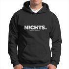Nichts Geschenk I Wirchenken Uns Nichts Geschenk Lustig Kapuzenpullover