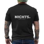 Nichts Geschenk I Wirchenken Uns Nichts Geschenk Lustig T-Shirt mit Rückendruck