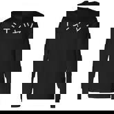 Classic Japanese Text That Says Long Sleeve T-Shirt