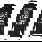 L Funking Love My Asshole Boyfriend Long Sleeve T-Shirt