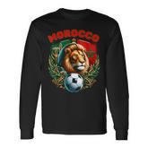 Lion And Flag Morocco Soccer Team Moroccan Soccer Fans Long Sleeve T-Shirt