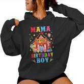 Mama Of The Birthday For Boy Circus Carnival Theme Party Women Hoodie