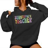 Substitute Teacher Back To School Substitute Teacher Women Hoodie