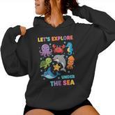Teacher Let's Explore Under The Sea Ocean Classroom Backto Women Hoodie