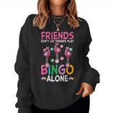 Girls Night Bingo Sisters Bingo Squad Women Sweatshirt