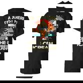 I'm Just Here For The Free Ice Cream Cruise T-Shirt