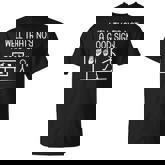 Well That's Not A Good Sign Sarcastic Asl T-Shirt