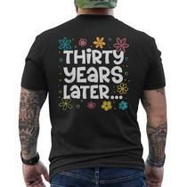 30Th Birthday How To Act My Age 30 Years Old D1 Men's T-shirt Back