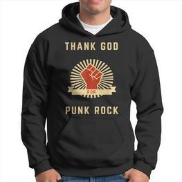Thank God For Punk Rock Motiv Geschenk Für Punk Rocker Kapuzenpullover - Seseable
