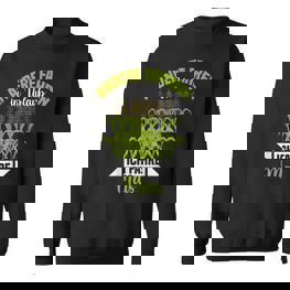 Andere Fahren In Urlaub Ich Fahre Mais Sweatshirt - Seseable