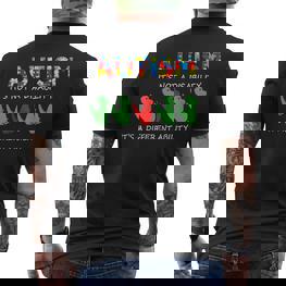 Autismus Ist Es Nicht Behinderung Andere Fähigkeit Lustige T-Shirt mit Rückendruck - Seseable