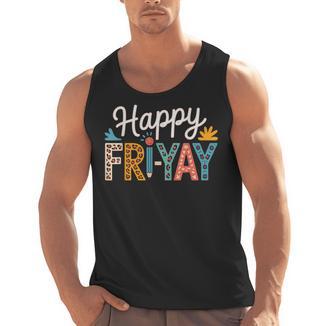 Fri-Yay Teacher Fry Yay Friday Weekend Happy Fri-Yay Men Tank Top - teacherstshirts.com