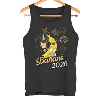 Banané 2026 – Humour Nouvel An Feu D’Artifice Et Champagne Débardeur e - Cadeauxyz