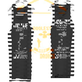 Only The Coolest Dads Play Drones Drones Tank Top | Mazezy