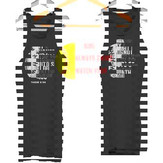 My Daughter Might Not Always Swing But I Do So Watch Tank Top | Mazezy