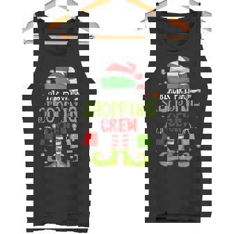 Elf Christmas Shopping Friday Shopping Crew Xmas Tank Top | Mazezy