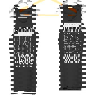 Exhibition Drill Because Murder Is Wrong Funny Tank Top | Mazezy