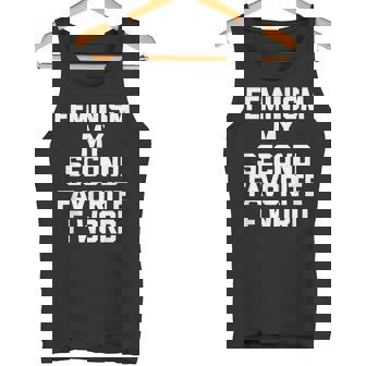 Feminism Myecond Favorite F Word ファニーフェミニスト タンクトップ - Kawaiitshirt