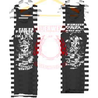 Feuerwehr Ist Kein Hobby Feuerwehr Berufsfeuerwehr Tank Top - Seseable