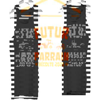 Futur Parrain Récolte 2026 Tracteur Agriculture Ferme Débardeur e - Cadeauxyz