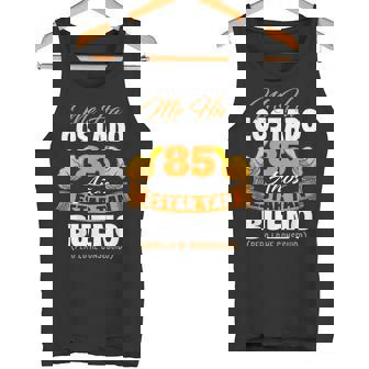 Me Ha Costado 85 Años Estar Tan Bueno Cumpleaños Camiseta sin mangas - Regaloses