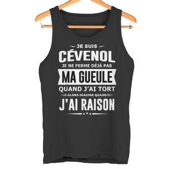 Homme Cévenol Je Ne Ferme Pas Ma Gueule Cadeau Humour Cévennes Débardeur e - Cadeauxyz