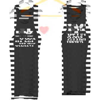 Ich Liebe Meine Heiße Ältere Freundin Ich Liebe Meine Heiße Freundin Tank Top - Geschenkecke