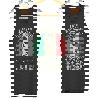 Ich Muss Gar Nix Ich Muss Nur Nach Italien Tank Top - Seseable